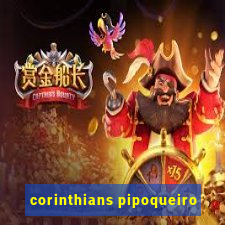 corinthians pipoqueiro